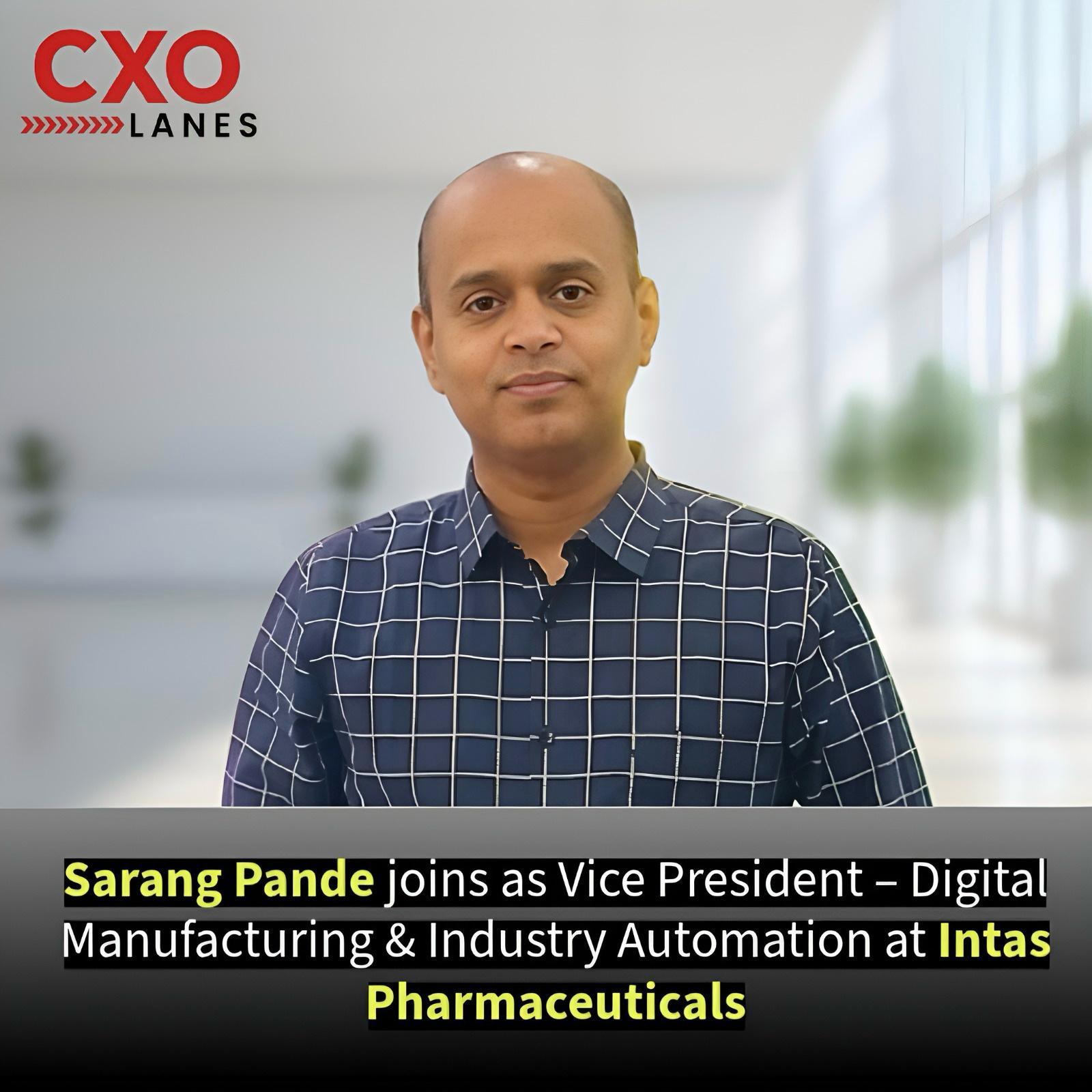 Sarang Pande Joins as Vice President – Digital Manufacturing & Industry ...